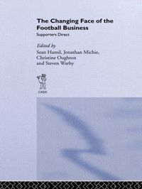 The Changing Face of the Football Business (h�ftad)