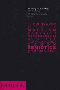 Art History And Its Methods (inbunden)