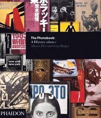 The photobook: A History Vol. 1 (inbunden)