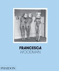 Francesca Woodman (inbunden)