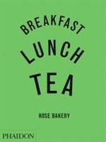 Breakfast, Lunch And Tea (inbunden)