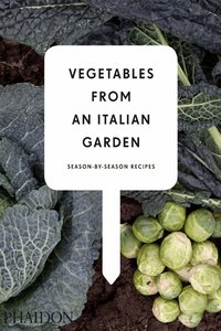 Vegetables from an Italian Garden (h�ftad)