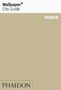 Venice 2012 Wallpaper* City Guide (h�ftad)