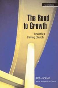 The Road to Growth (h�ftad)