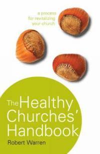 The Healthy Churches' Handbook (h�ftad)