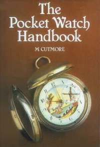 Pocket Watch Handbook (h�ftad)