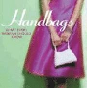 Handbags (inbunden)
