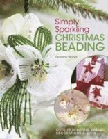 Simply Sparkling Christmas Beading (inbunden)