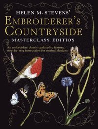 Helen M. Stevens' Embroiderer's Countryside (h�ftad)
