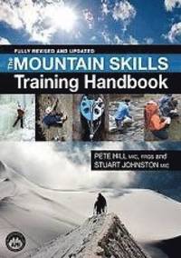The Mountain Skills Training Handbook (inbunden)