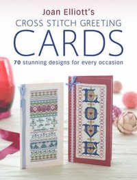 Joan Elliott's Cross Stitch Greetings Cards (h�ftad)