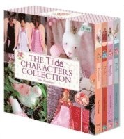 The Tilda Characters Collection: WITH Birds AND Bunnies AND Angels AND Dolls (inbunden)
