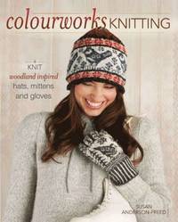 Colourwork Knitting (inbunden)