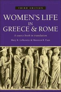 Women's Life in Greece and Rome (h�ftad)