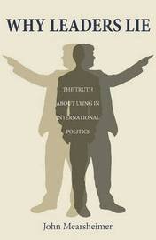 Why Leaders Lie (inbunden)