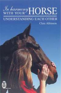 In Harmony with Your Horse (h�ftad)
