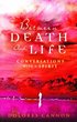 Between Death and Life