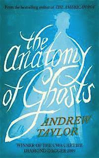 The Anatomy of Ghosts (h�ftad)