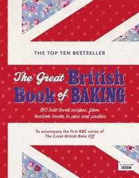 The Great British Book of Baking (inbunden)
