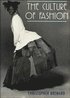 The Culture of Fashion