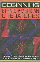 Beginning Ethnic American Literatures (h�ftad)