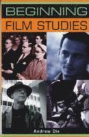 Beginning Film Studies (h�ftad)