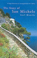 The Story of San Michele (h�ftad)
