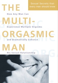 The Multi-orgasmic Man (h�ftad)