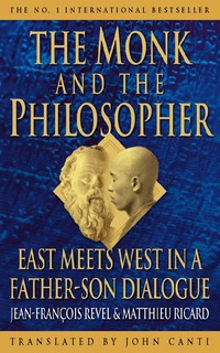 The Monk and the Philosopher (inbunden)
