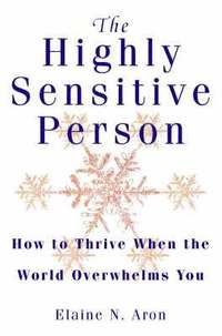 The Highly Sensitive Person (h�ftad)