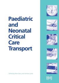 Paediatric and Neonatal Critical Care Transport (h�ftad)