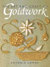 Art And Craft Of Goldwork (h�ftad)