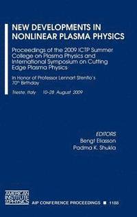 New Developments in Nonlinear Plasma Physics (h�ftad)