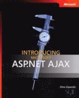Introducing Microsoft ASP.NET Ajax (h�ftad)