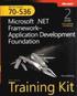 MCTS Self-Paced Training Kit (Exam 70-536): Microsoft .NET Framework-Application Development Foundation, Book/CD Package, 2nd Edition