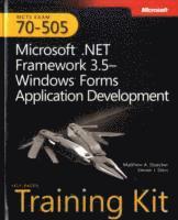MCTS Self-Paced Training Kit (Exam 70-505): Microsoft .NET Framework 3.5-Windows Forms Application Development, 2nd Edition Book/DVD Package