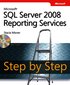 Microsoft SQL Server 2008 Reporting Services Step by Step, Book/CD Package