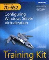 MCTS Self-Placed Training Kit (Exam 70-652): Configuring Windows Server Virtualization Book/CD Package