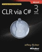 CLR via C# 3rd Edition (h�ftad)