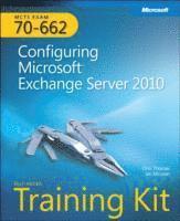 MCTS Self-Paced Training Kit (Exam 70-662): Configuring Microsoft Exchange Server 2010 Book/CD Package