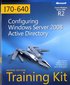 MCTS Self-Paced Training Kit (Exam 70-640): Configuring Windows Server 2008 Active Directory Book/CD Package, 2nd Edition