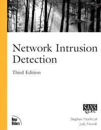 Network Intrusion Detection: An Analyst's Handbook 3rd Edition (h�ftad)