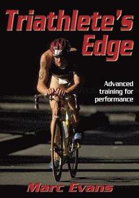 Triathlete's Edge (h�ftad)