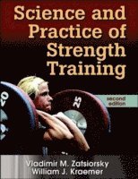 Science and Practice of Strength Training (inbunden)