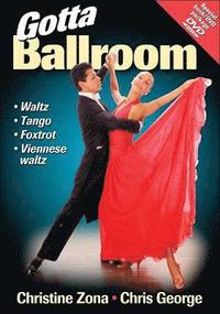 Gotta Ballroom Dance (h�ftad)