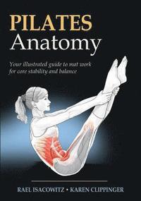 Pilates Anatomy (h�ftad)