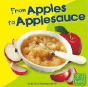 From Apples to Applesauce (inbunden)