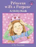 Princess with a Purpose Activity Book (inbunden)