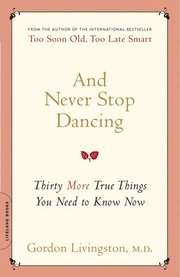 And Never Stop Dancing (h�ftad)