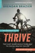 Thrive, 10th Anniversary Edition